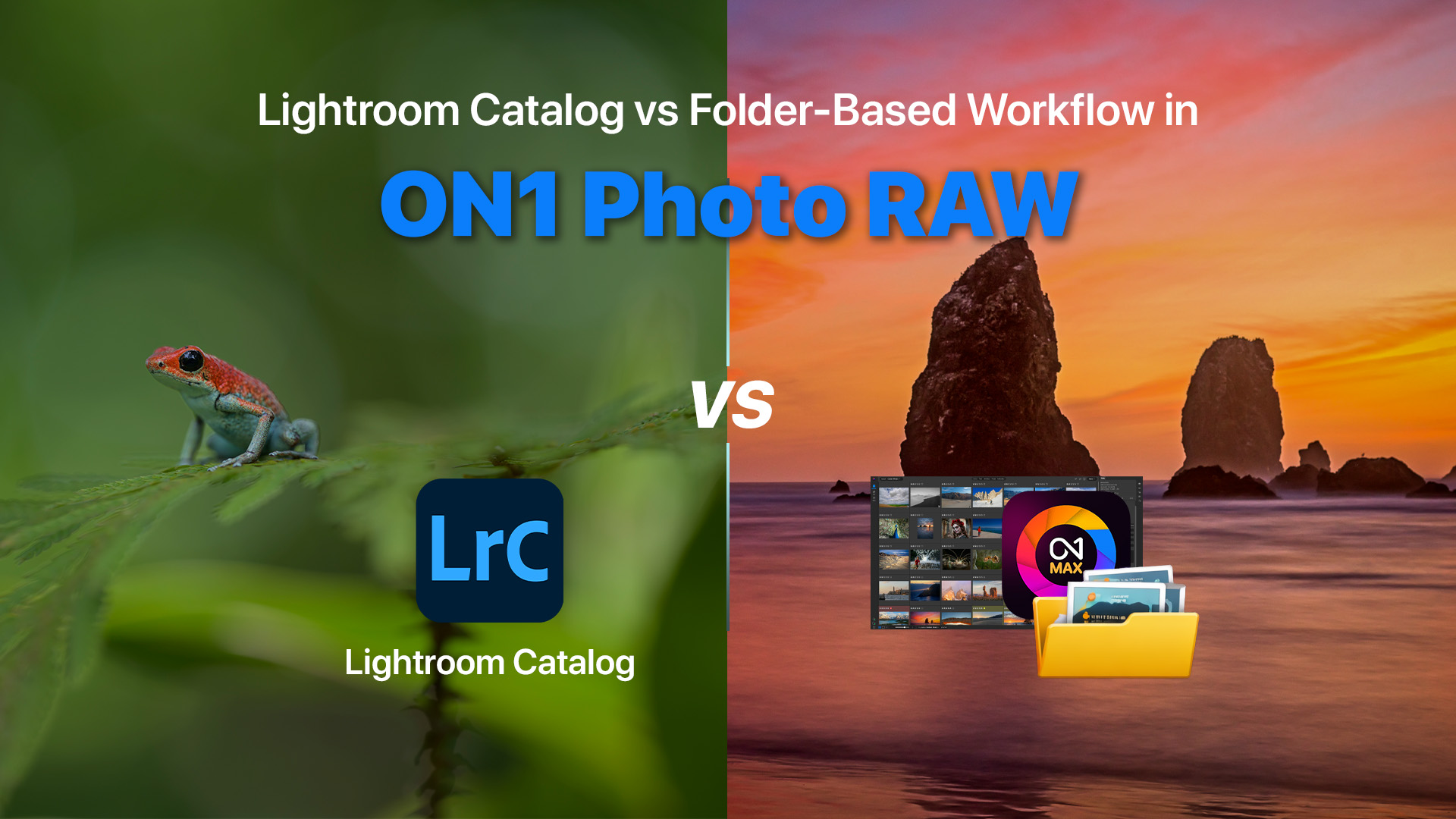 lightroom-catalog-vs-folder-workflow-on1-photo-raw.jpg